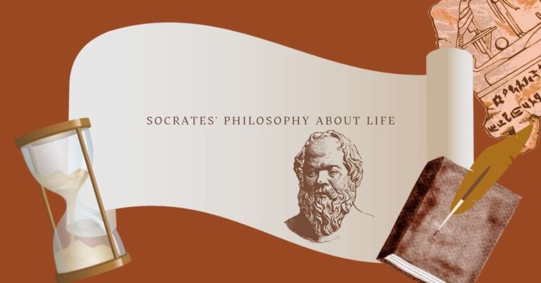 Socrates' Philosophy About Life