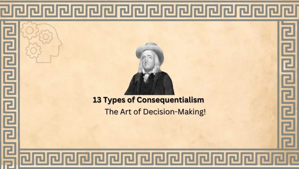 Types of Consequentialism