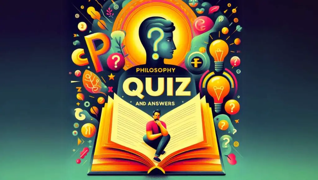 Philosophy Quiz and Answers 1